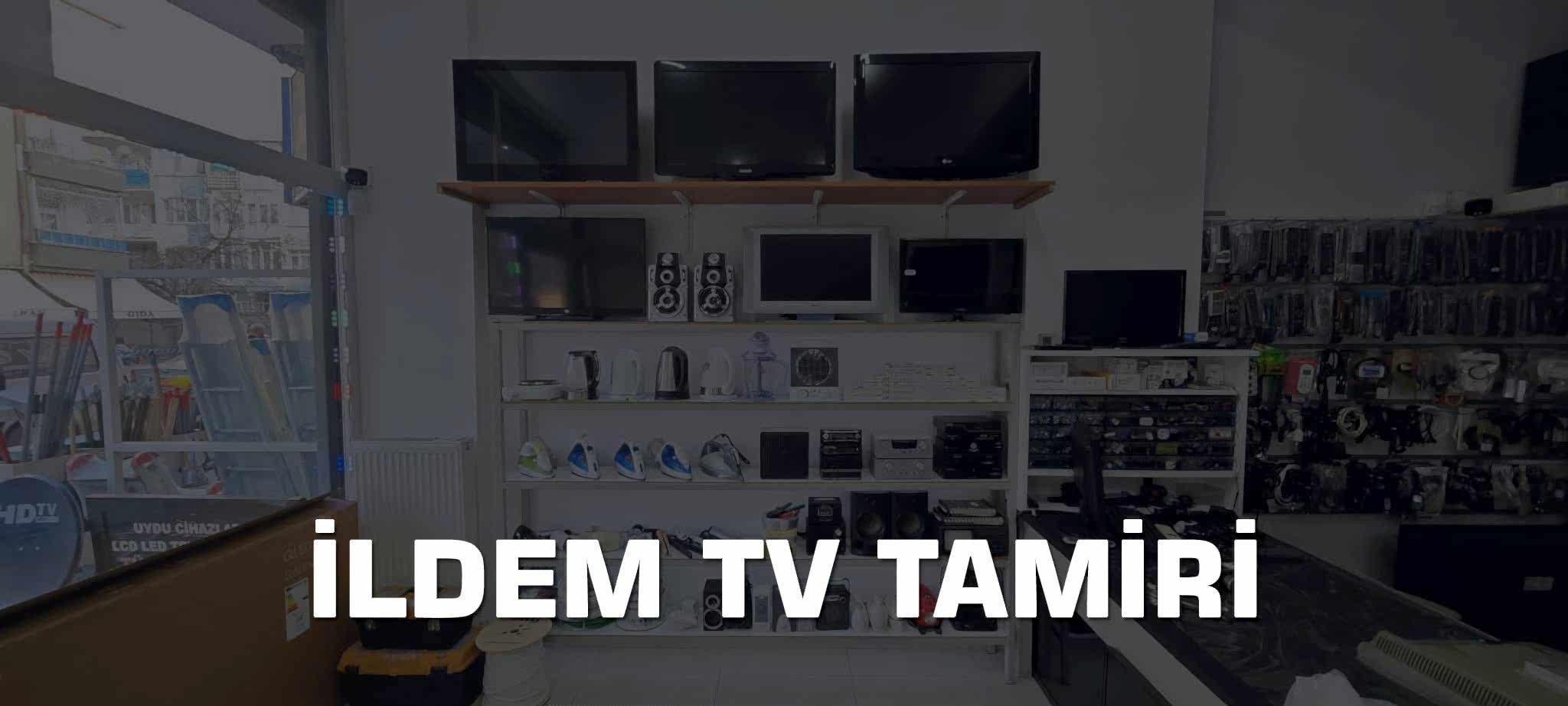 Kayseri İldem TV Tamiri